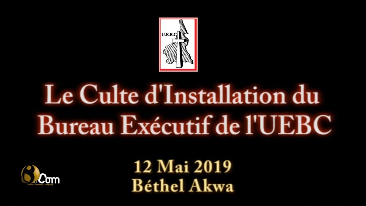 Installation Bureau Exécutif de l'UEBC Mai 2019