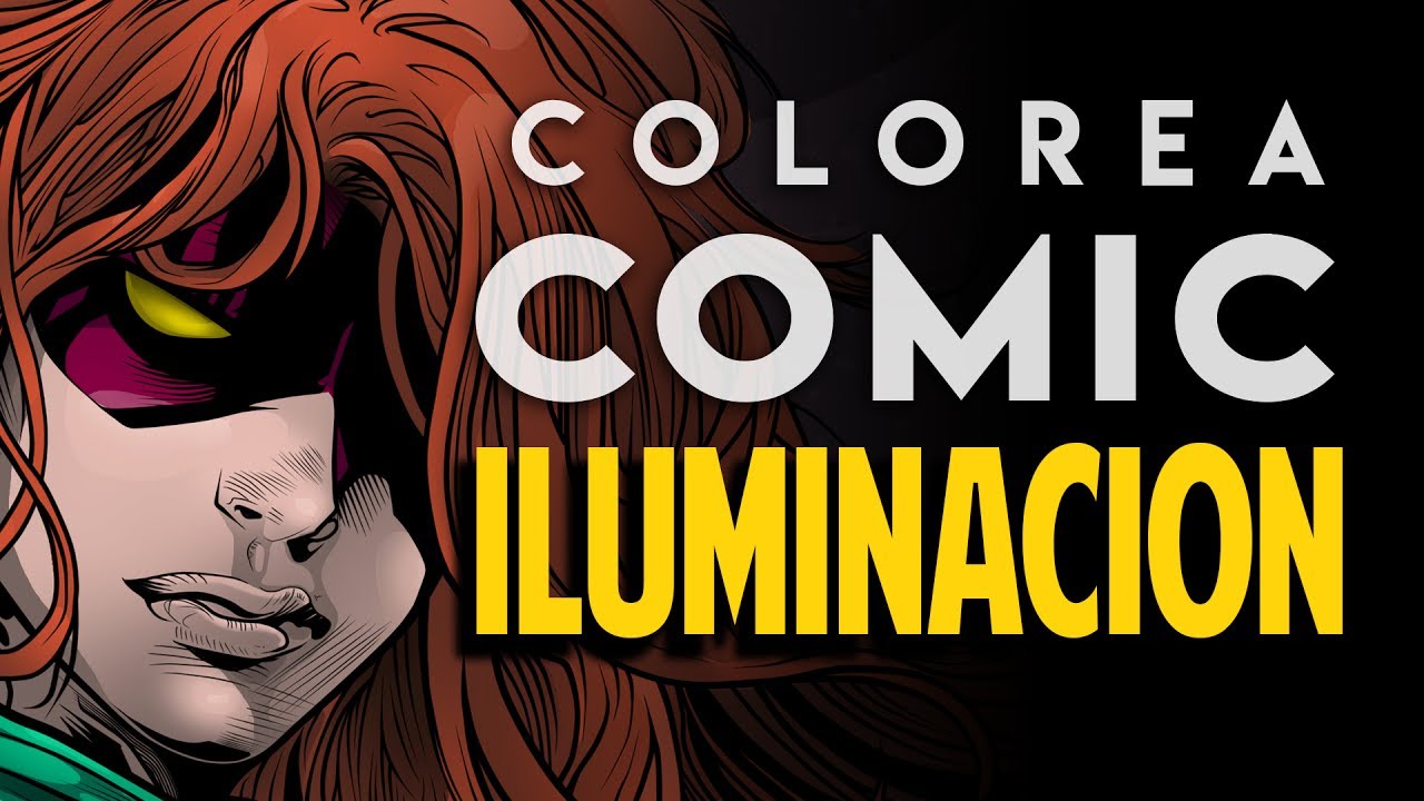 Colorea cómic #3 - Iluminación en cómics (Tutorial)