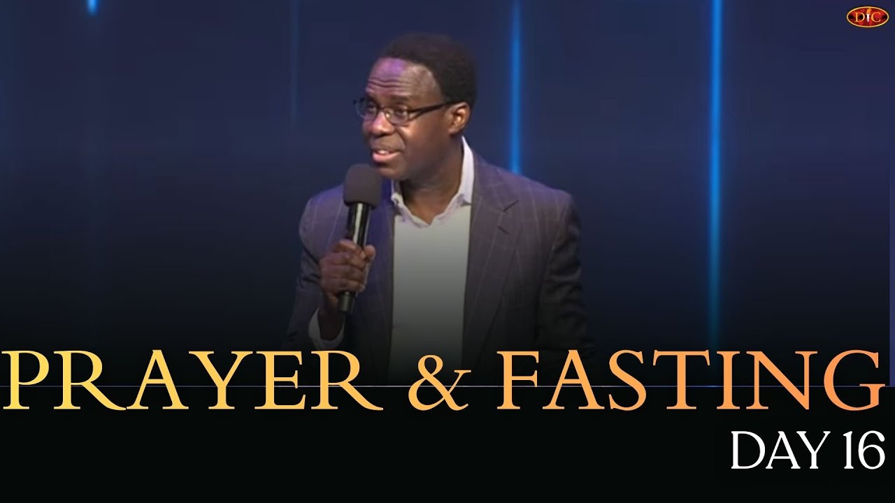 PRAYER AND FASTING DAY 16 (Empower me for dominion lifestyle)