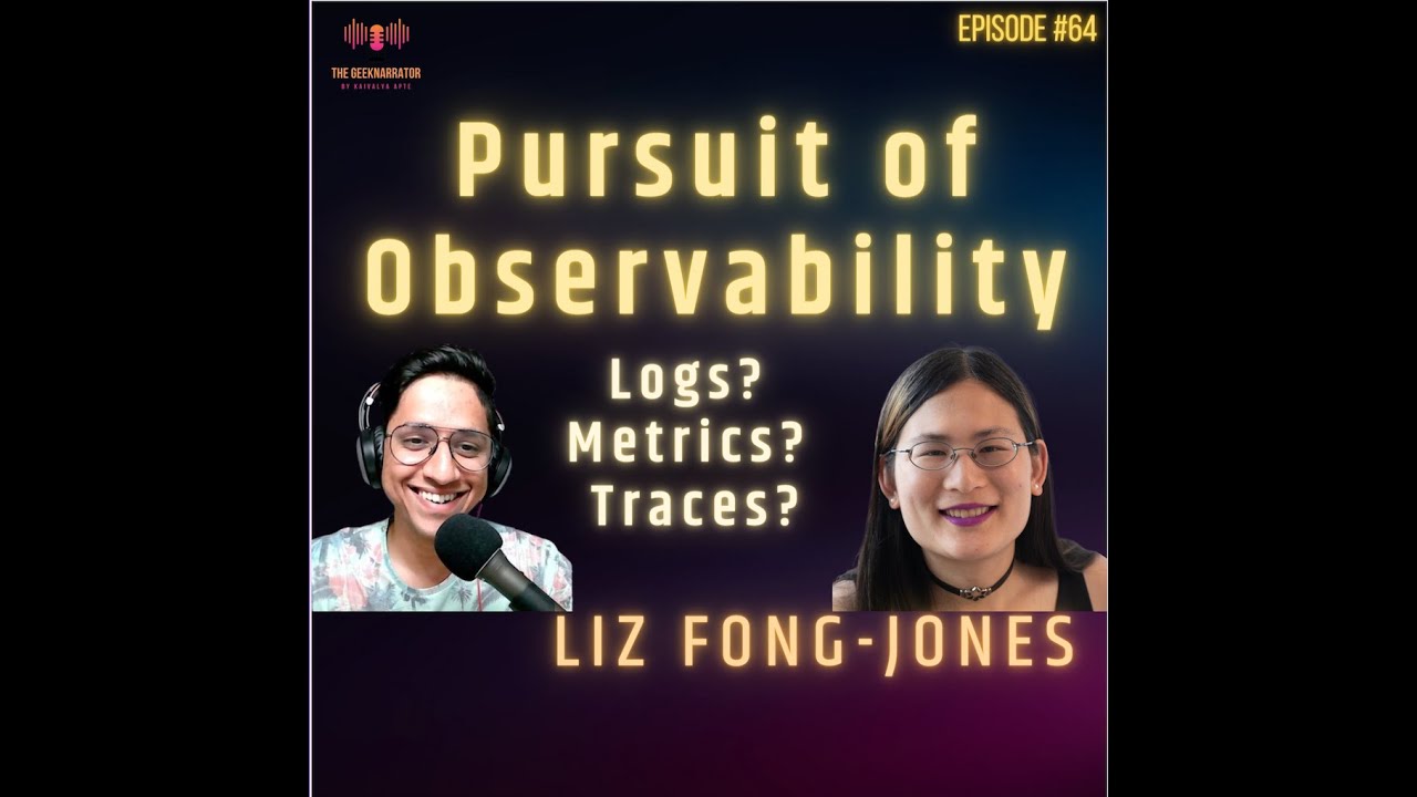 Observability Engineering with Liz Fong-Jones