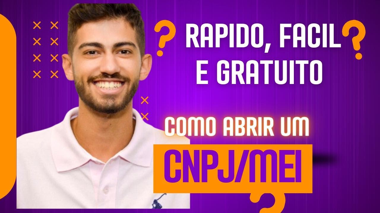 Como abrir um CNPJ/MEI em 2025 ?