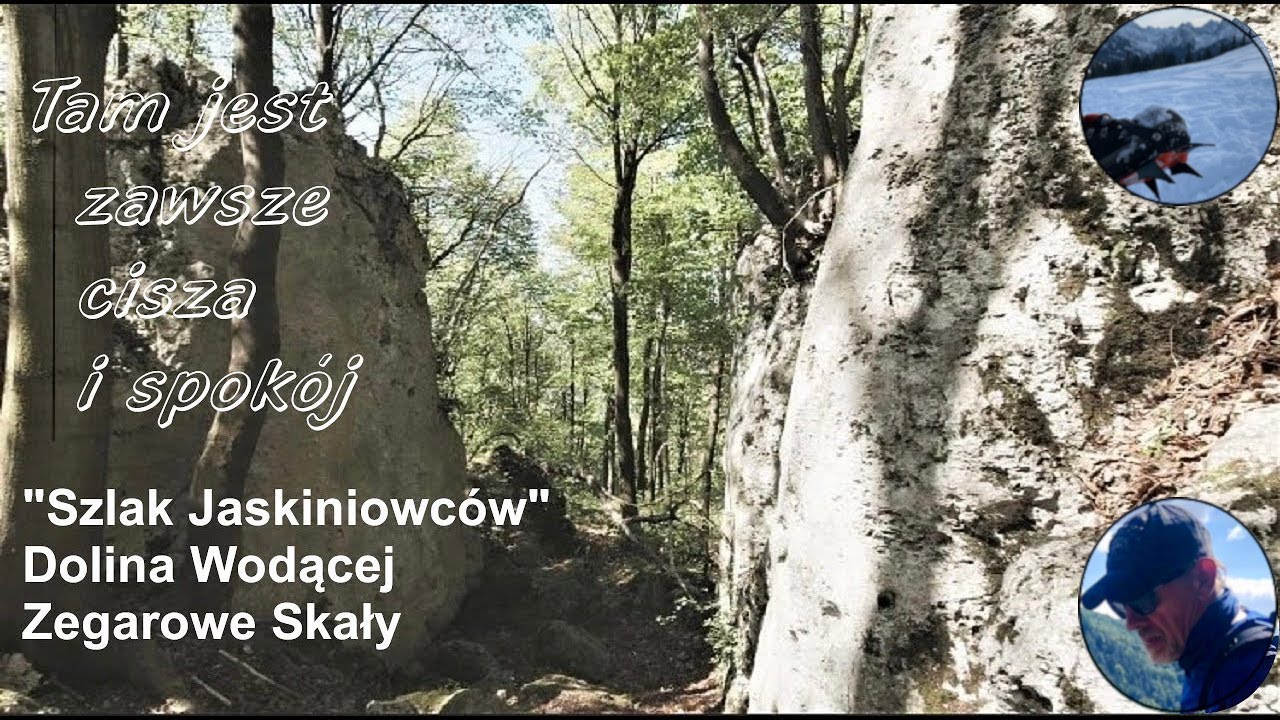 Szlak Jaskiniowców  Dolina Wodącej  Zegarowe Skały