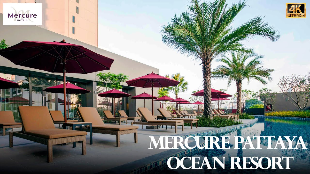 Mercure Pattaya Ocean Resort | Full Hotel Tour