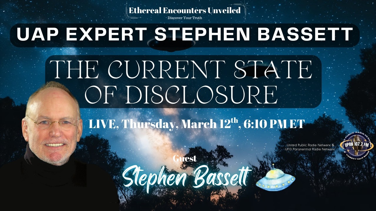 UAP Expert Stephen Bassett: The Current State Of Disclosure