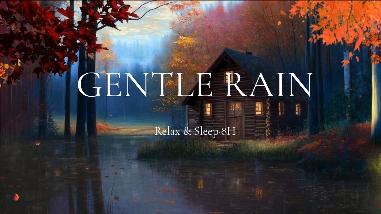 Gentle Rain Sounds for Sleep (8 Hours) |  Rain White Noise for Deep Relaxation