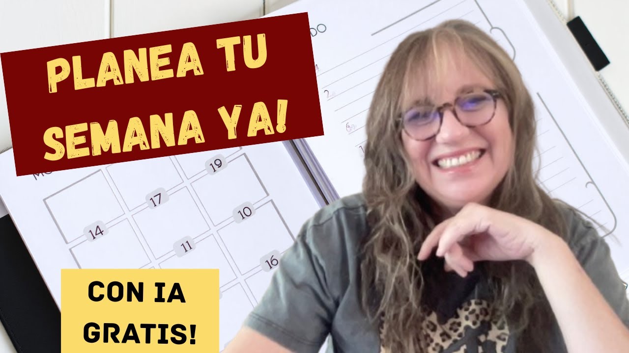 La Forma Más Simple de Planificar Tu Semana con IA Gratis!