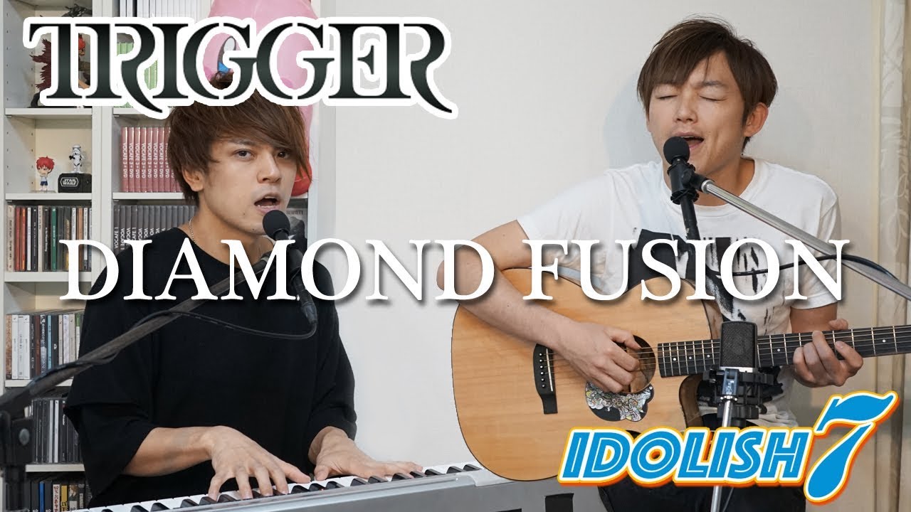 [IDOLiSH7] DIAMOND FUSION/TRIGGER covered by LambSoars