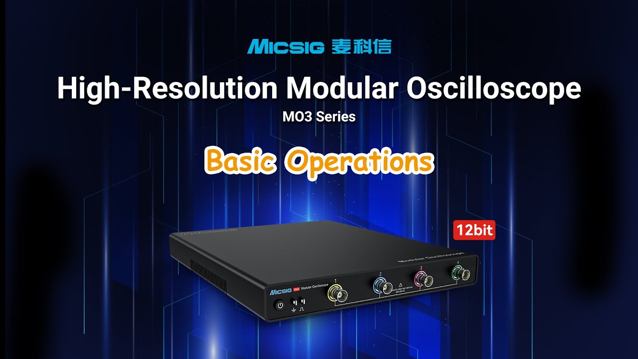 Micsig High-Resolution Modular Oscilloscope MO3 Series Basic Operations