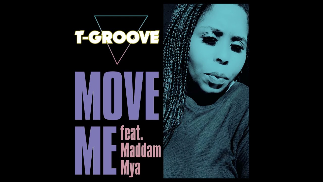 T-Groove feat. Maddam Mya 