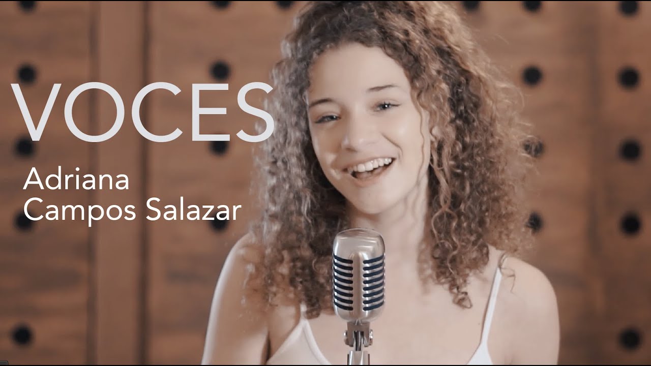 Voces - Adriana Campos-Salazar (Video Oficial)