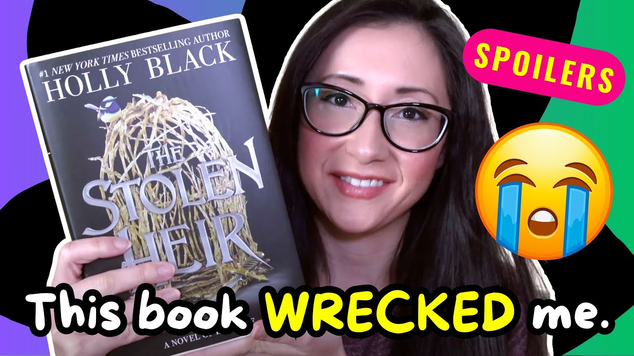 The Stolen Heir by Holly Black (Overview, Book Review + Summary) – *SPOILERS*