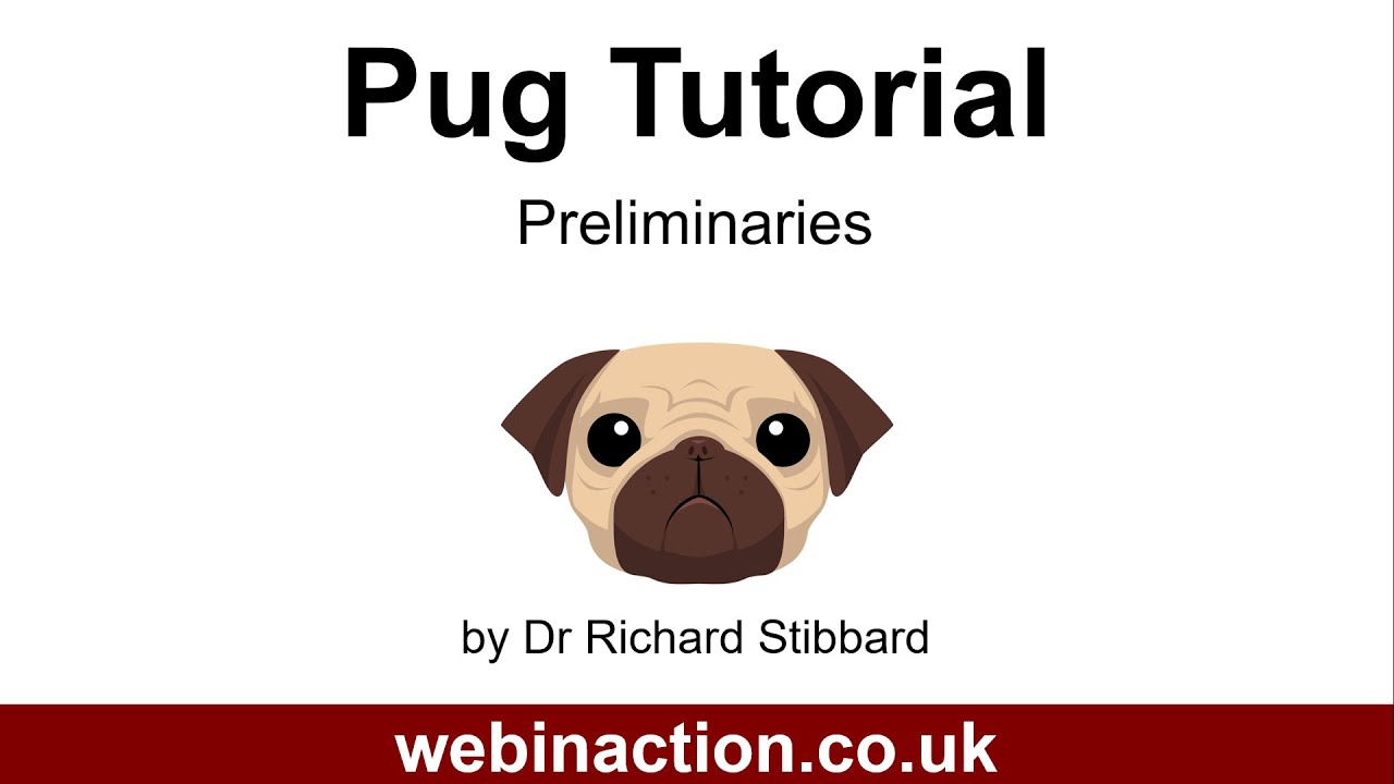 Pug Tutorial - Preliminaries. Install Visual Studio Code, Nodejs, and Pug