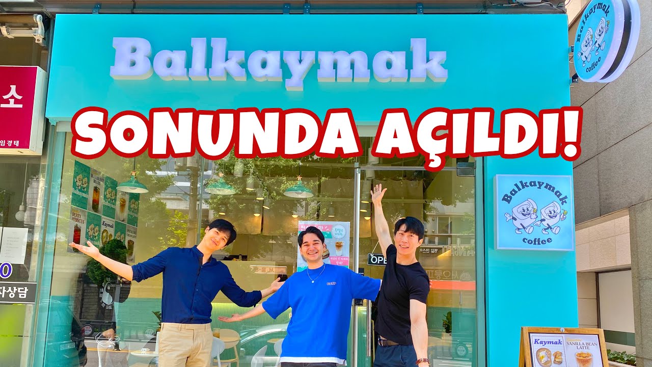 Kore’de Dükkan Açtım! (Ünlüler Geldi!) - Balkaymak Coffee