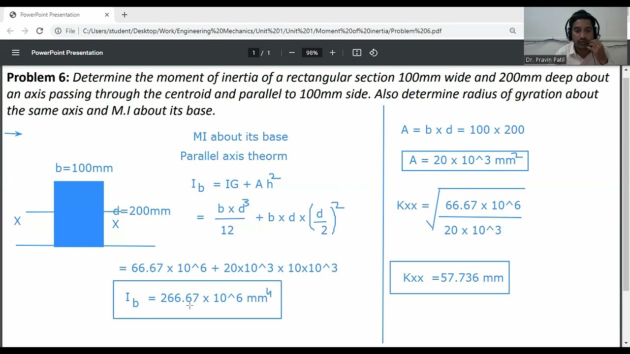 Problem 6 -Moment of inertia about xx axis and its base,radius of gyration for rectangular section