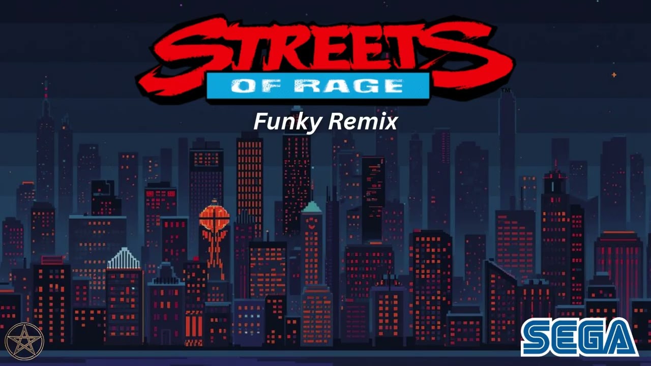 Streets Of Rage (Funky Remix)