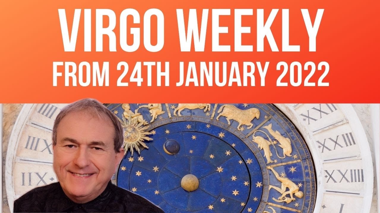 Virgo Weekly Horoscope from 24th January 2022