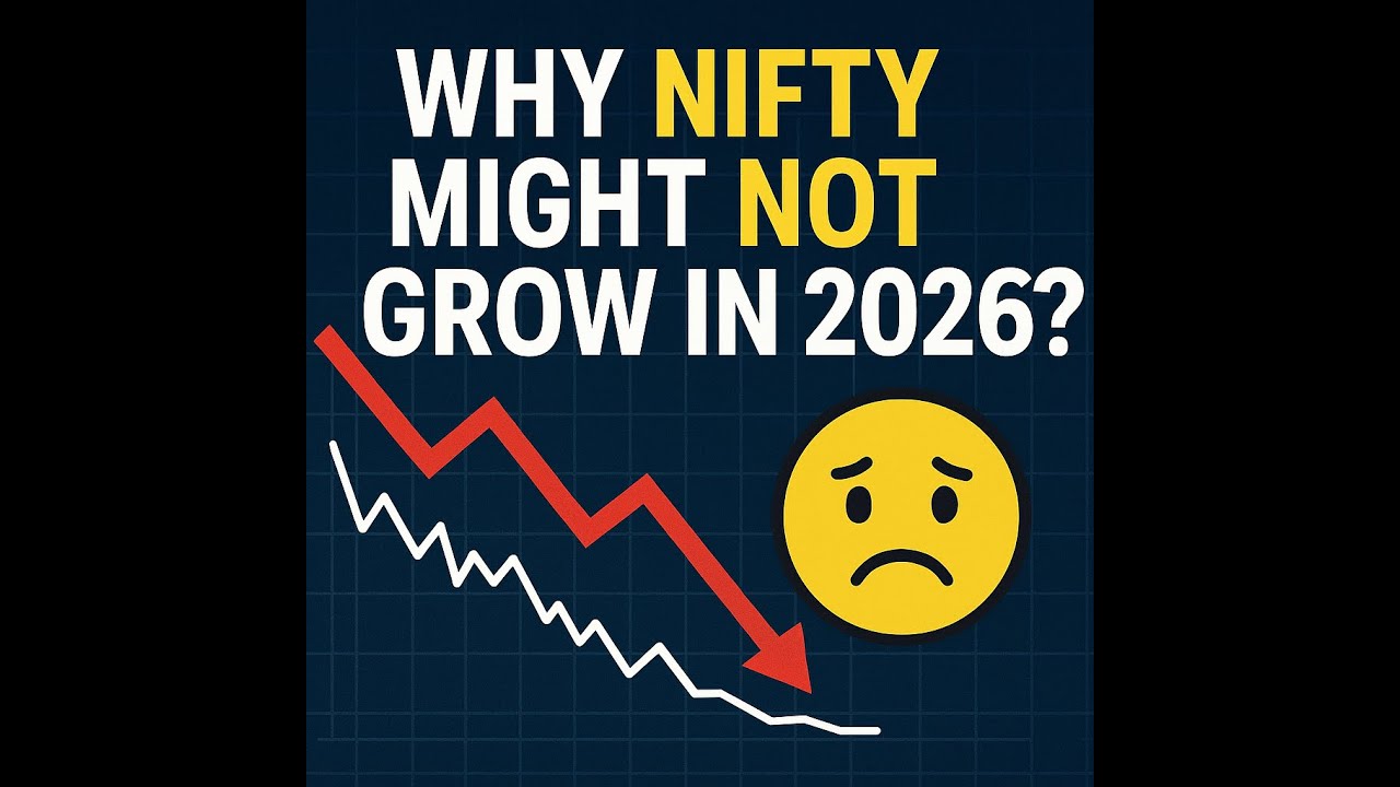Why Nifty might not grow in 2026?