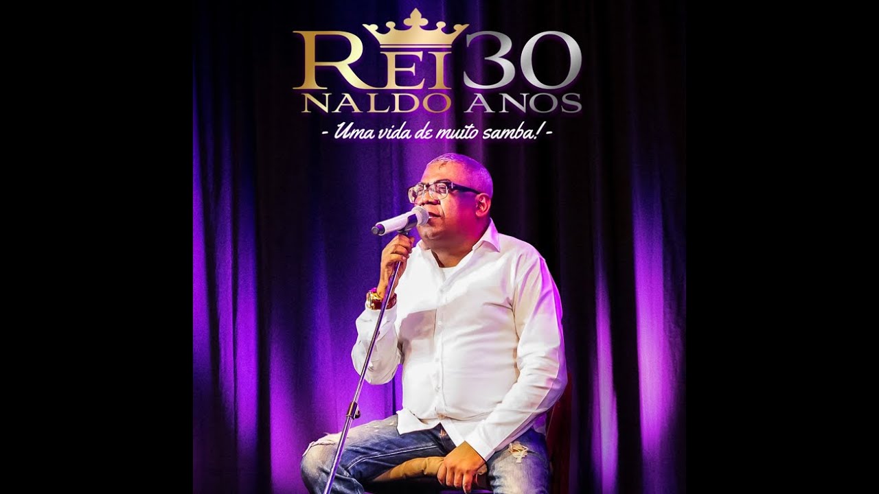 Reinaldo - Recado  [30 Anos - Uma vida de muito samba]