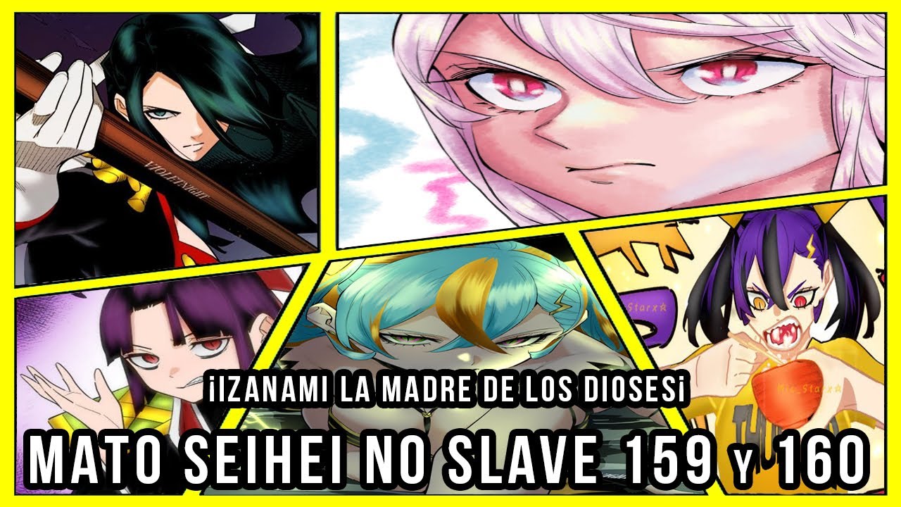 MATO SEIHEI NO SLAVE CAPÍTULO 159 y 160 || Chained Soldier || IZANAMI