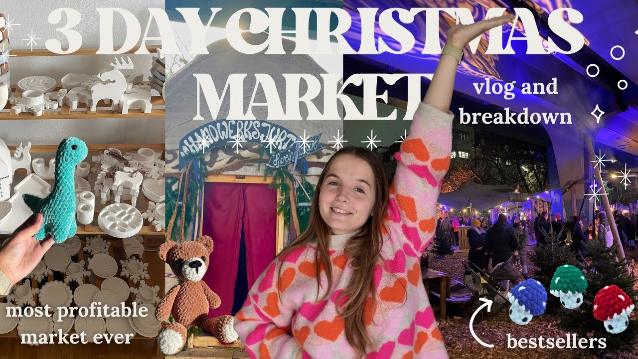 3 DAY CROCHET MARKET🧸 Booth Setup, Market Results & Last Minute Prep!🎄 | small business