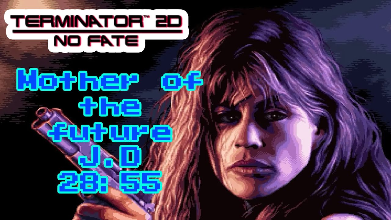 Terminator 2D : No Fate - Speedrun - Mother of the future - Judgement day difficult - 28:55 PB