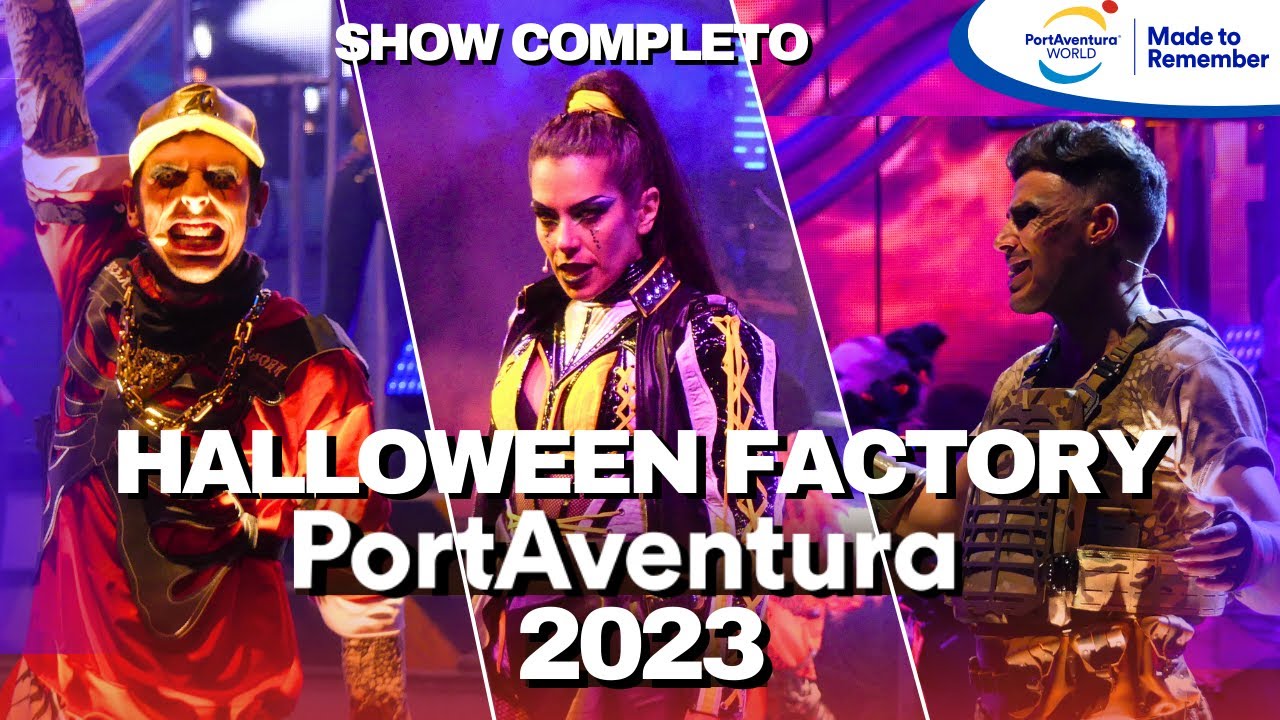 Halloween Factory 2023 Show Completo [4K] PortAventura® WORLD Halloween