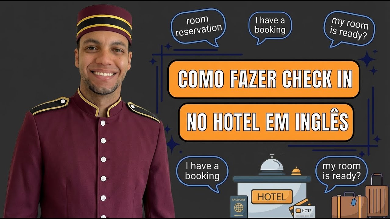 Como Fazer Check-in no Hotel em Inglês | Frases ESSENCIAIS para Viagem