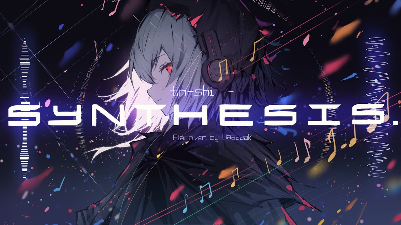 Synthesis. (piano???) [April Fools]