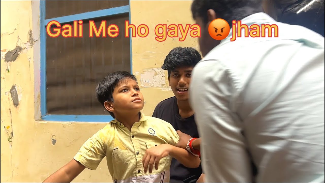 Gali Me Ho Gaya 😡Jham…