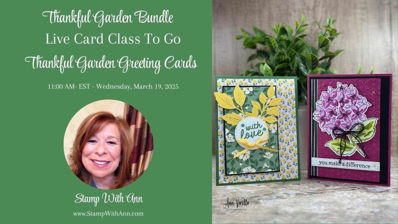 Stampin' Up! Thankful Garden Bundle - Playing with Decorative Masks - Card Class To Go!