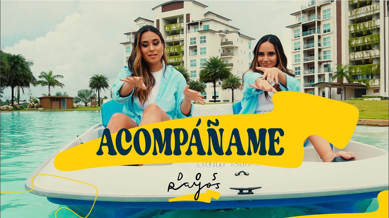 ACOMPÁÑAME | DOS RAYOS