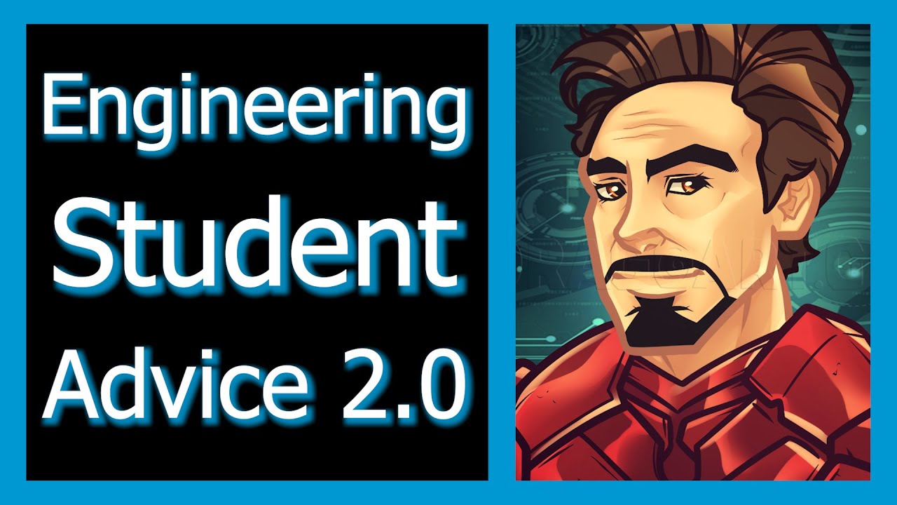 Engineering Student Life Success | Engineering Student Tips 2.0