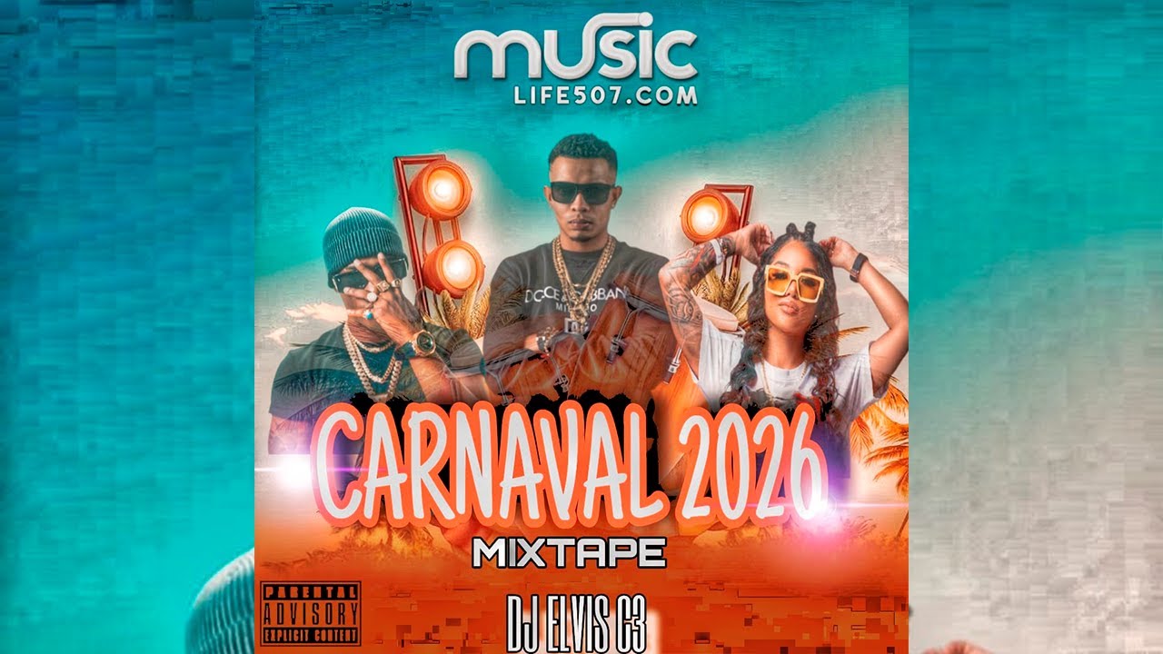 #CARNAVAL #2026 #MIXTAPE 🔥💦 - @djelvisc3  | #MUSICLIFE507