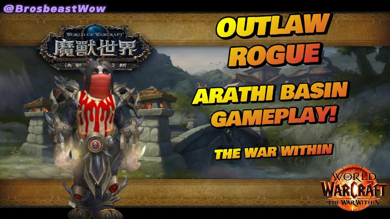 Outlaw Rogue gameplay! Arathi Basin PvP! (Season 2 The war within)