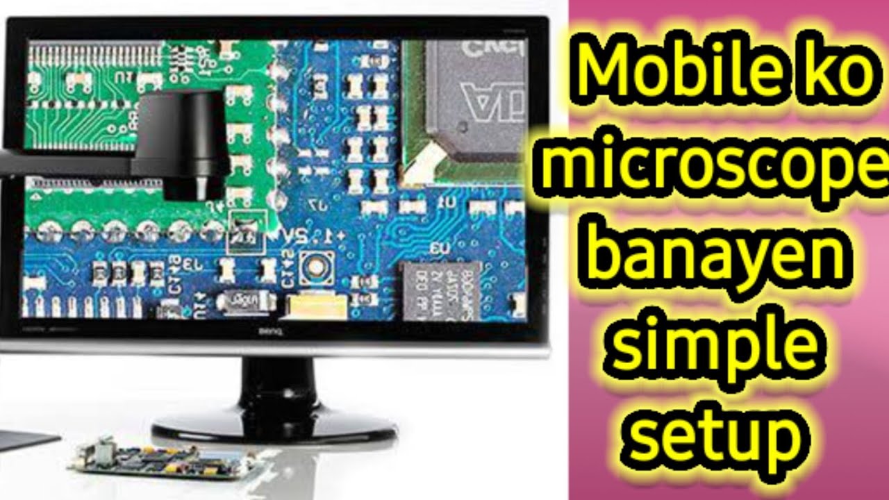 अपने कंप्यूटर में माइक्रोस्कोप कैमरा कैसे बनाये How to make microscope camera to my computer