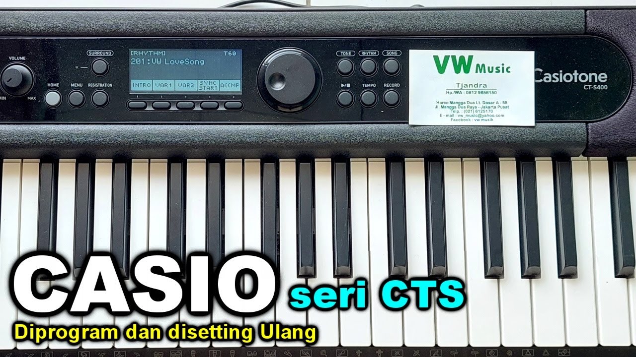 Casio CTS400 CTS500 CTS1000 diprogram ulang