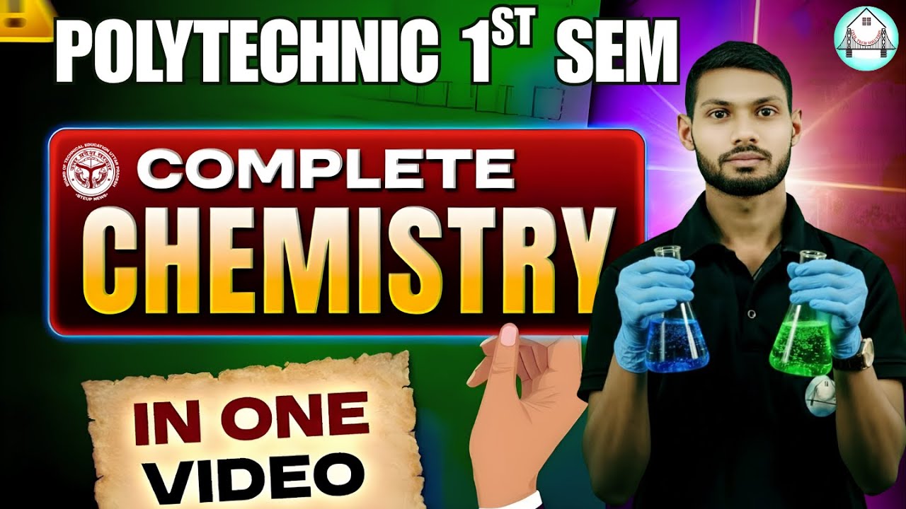 🔥 Applied Chemistry in One Video || Polytechnic First Semester  || By : Shani Sir