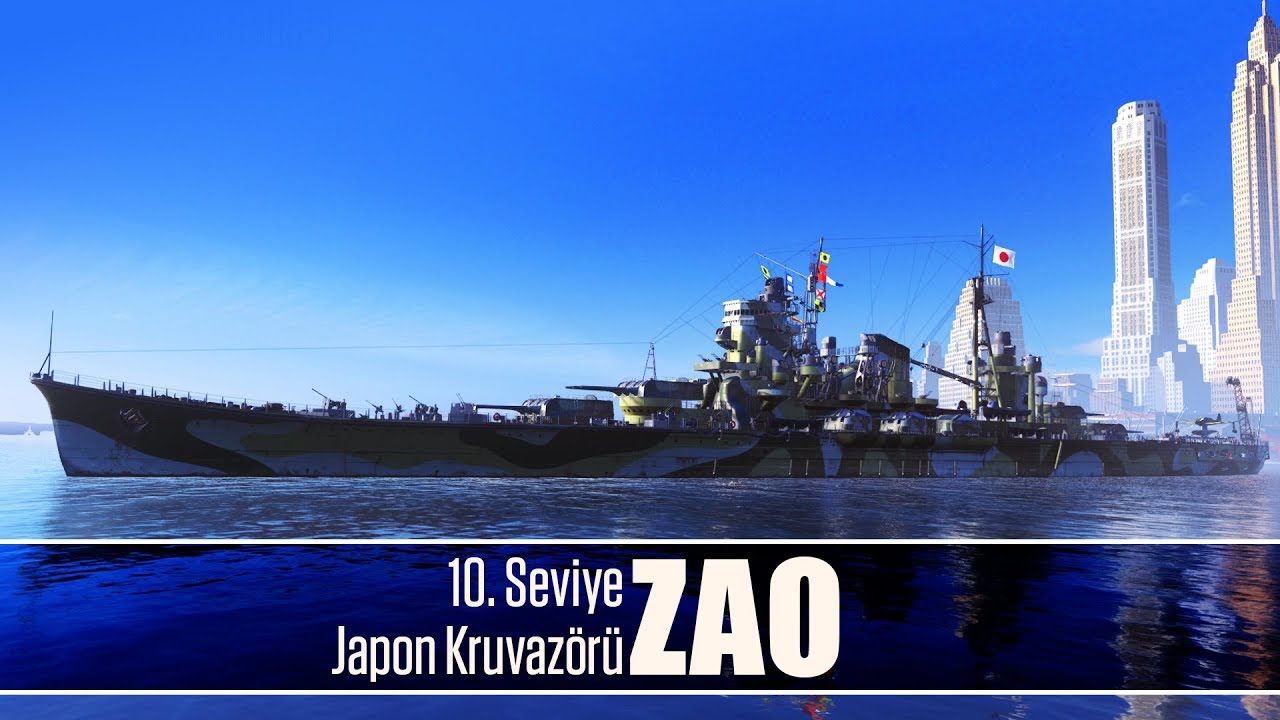 WORLD OF WARSHIPS: Japon Kruvazörleri - Zao