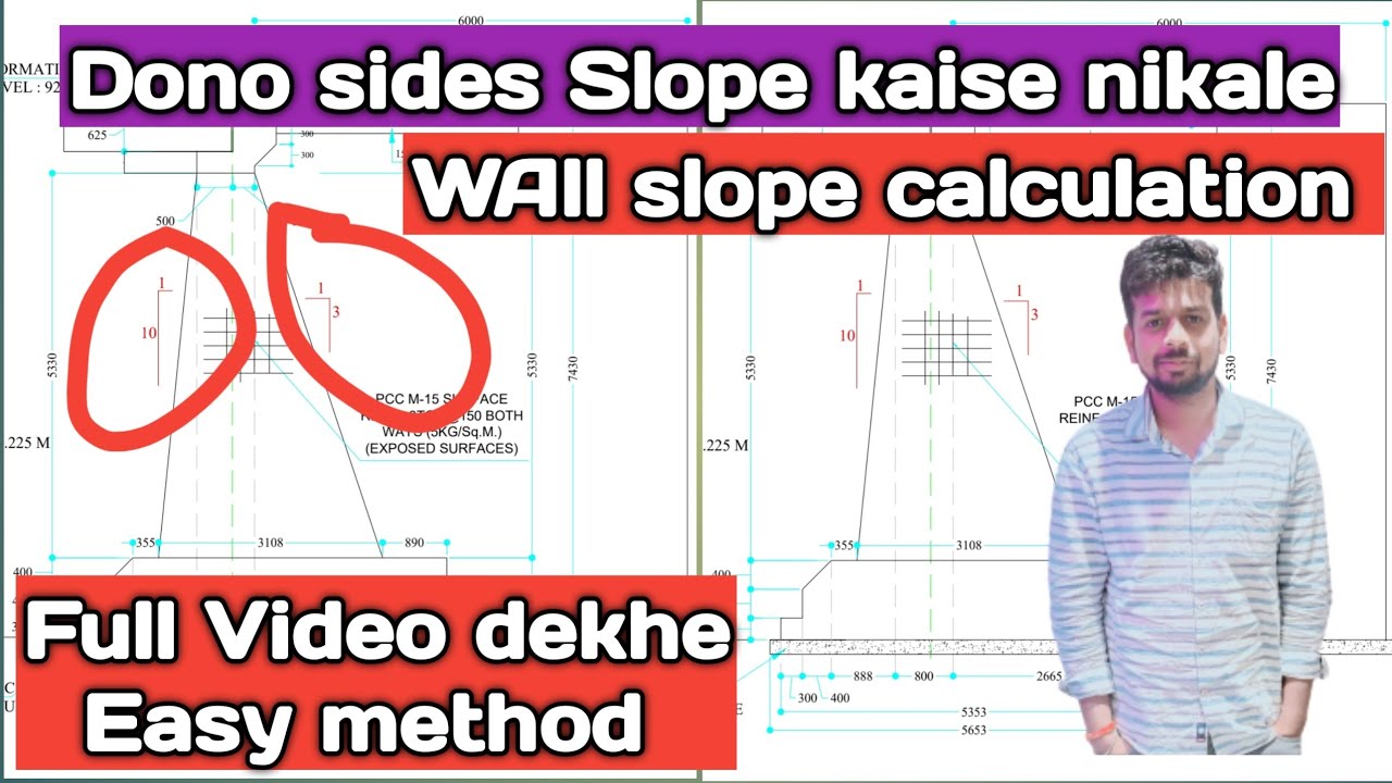 Best video detail on both side slope wall| dono side slope kaise nikale wall me| Bridge 3 July 2023