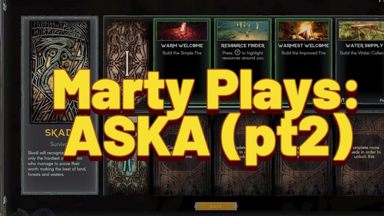 Marty plays: ASKA (pt2)