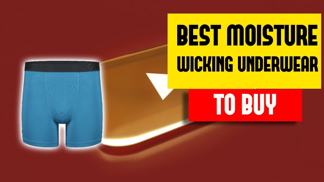 Moisture Wicking Underwear Stay Dry and Comfortable All Day
