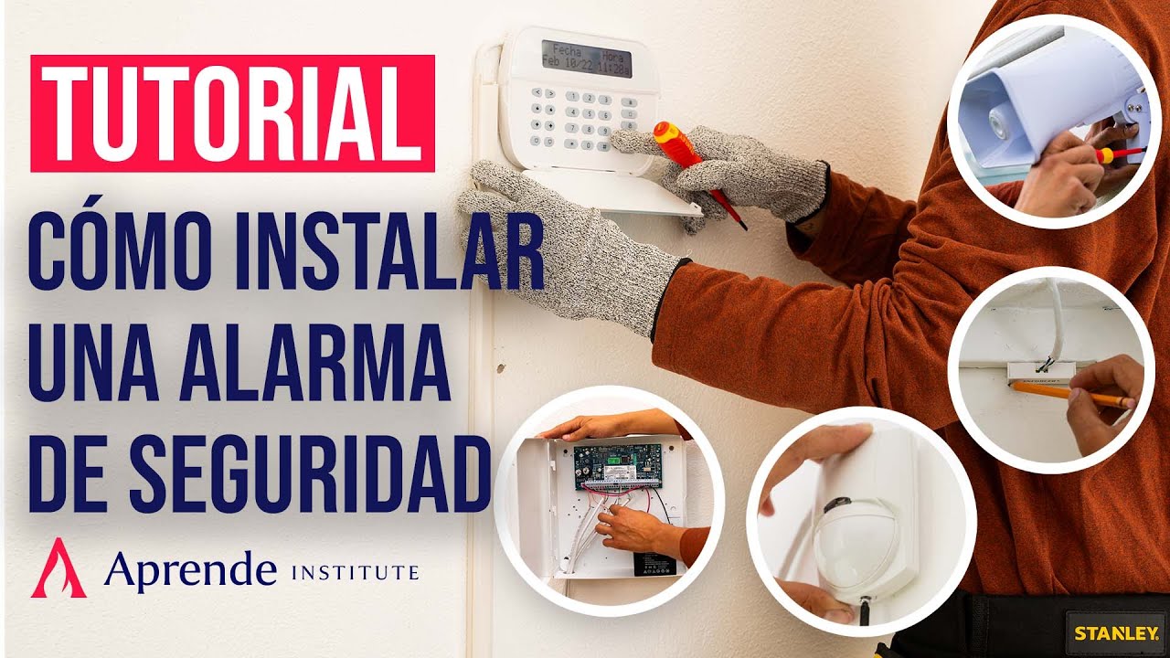 ¿Cómo instalar una alarma de seguridad? 🔧🚨 | Aprende Institute