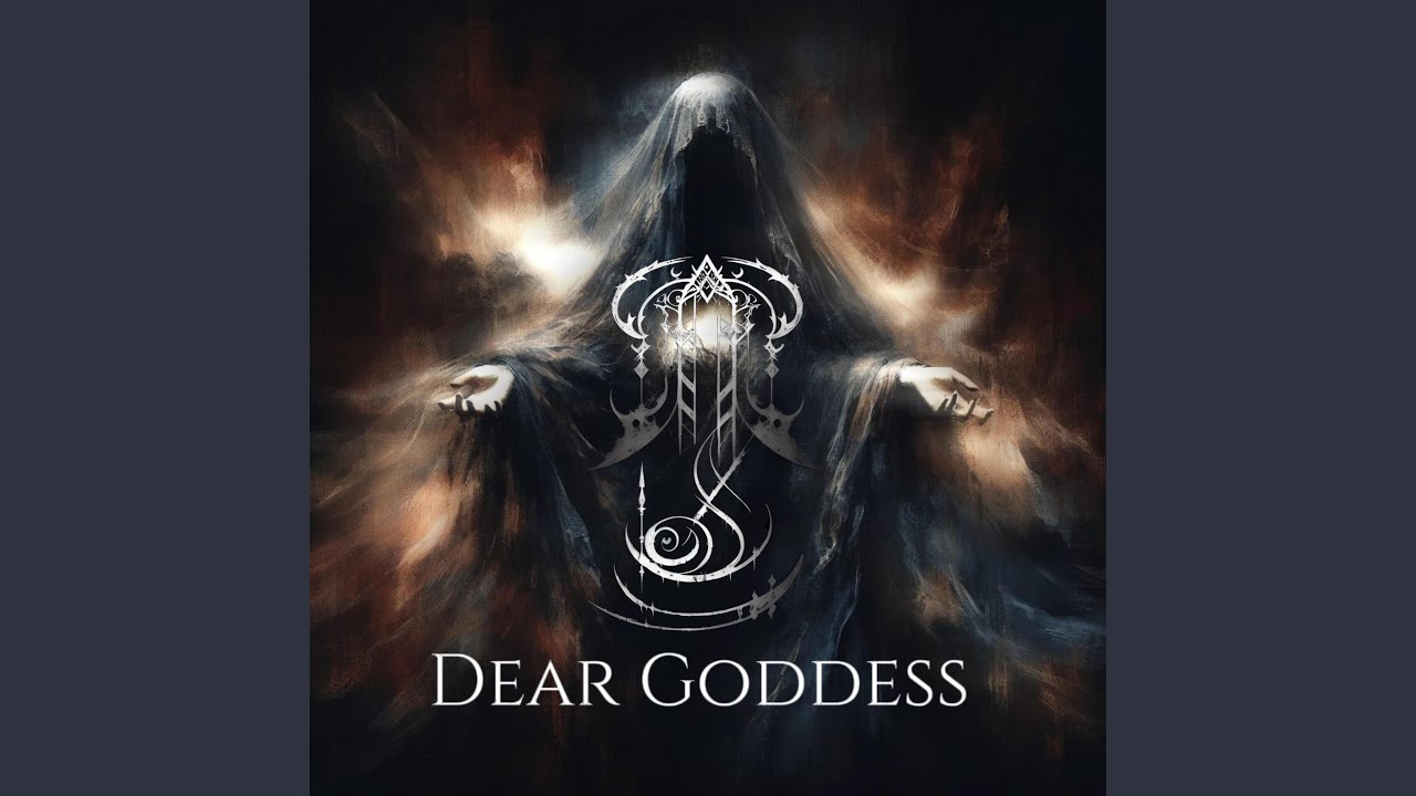 Dear Goddess