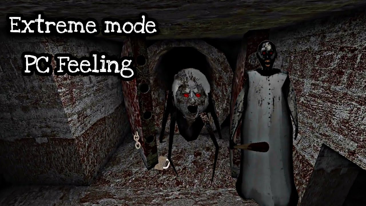 Granny v1.8 PC feeling - Extreme mode + Nightmare mode | sewer Escape