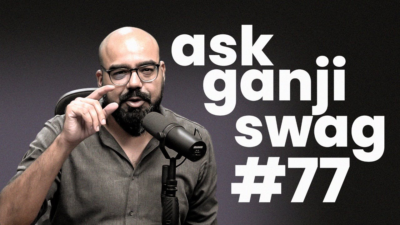 Ask Ganjiswag#77 | Ask Ganjiswag