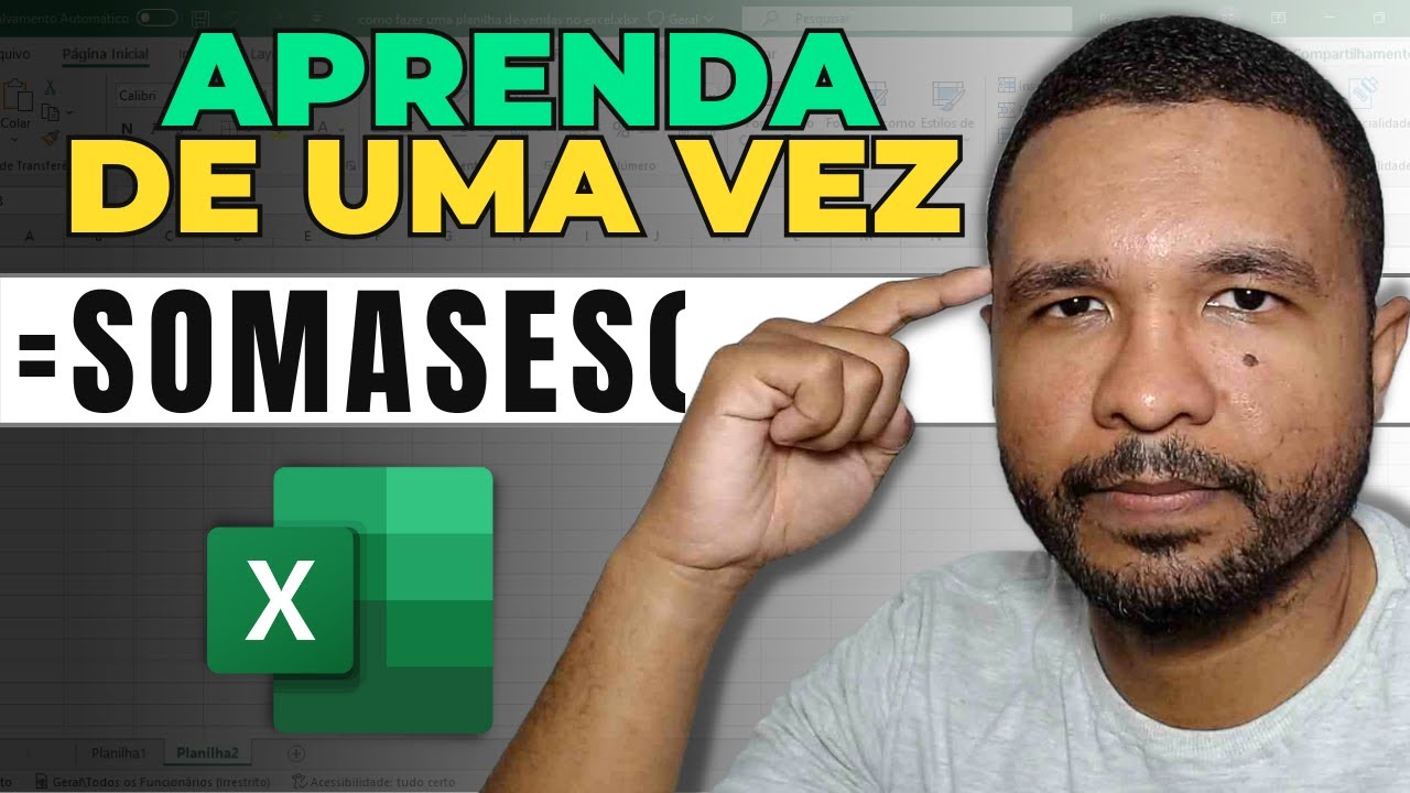 Como Usar a Função Somase e Somases com Vários Critérios no Excel