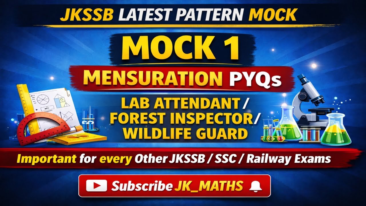JKSSB LAB ATTENDANT MOCK TEST 1 | Mensuration for Lab Attendant | PYQs Lab Attendant #jkssb #jkp 
