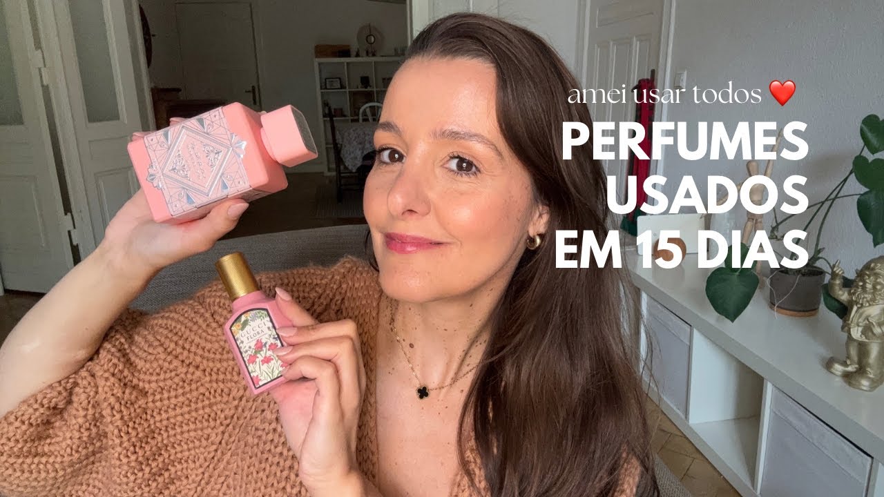 Perfumes usados em 15 dias