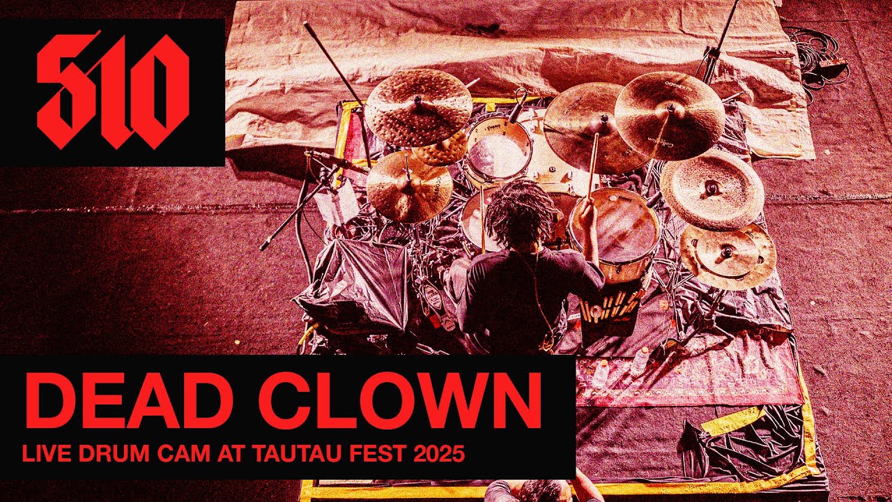 510 - Dead Clown (Live Drum Cam at TauTau Fest, Bandung) 2025 // Sidiq Nur