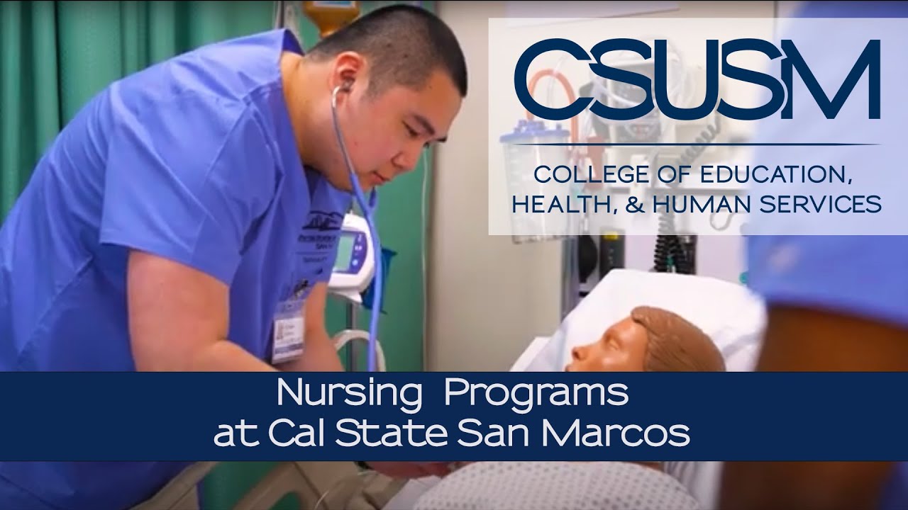 Nursing Programs and Careers at Cal State San Marcos (CSUSM)